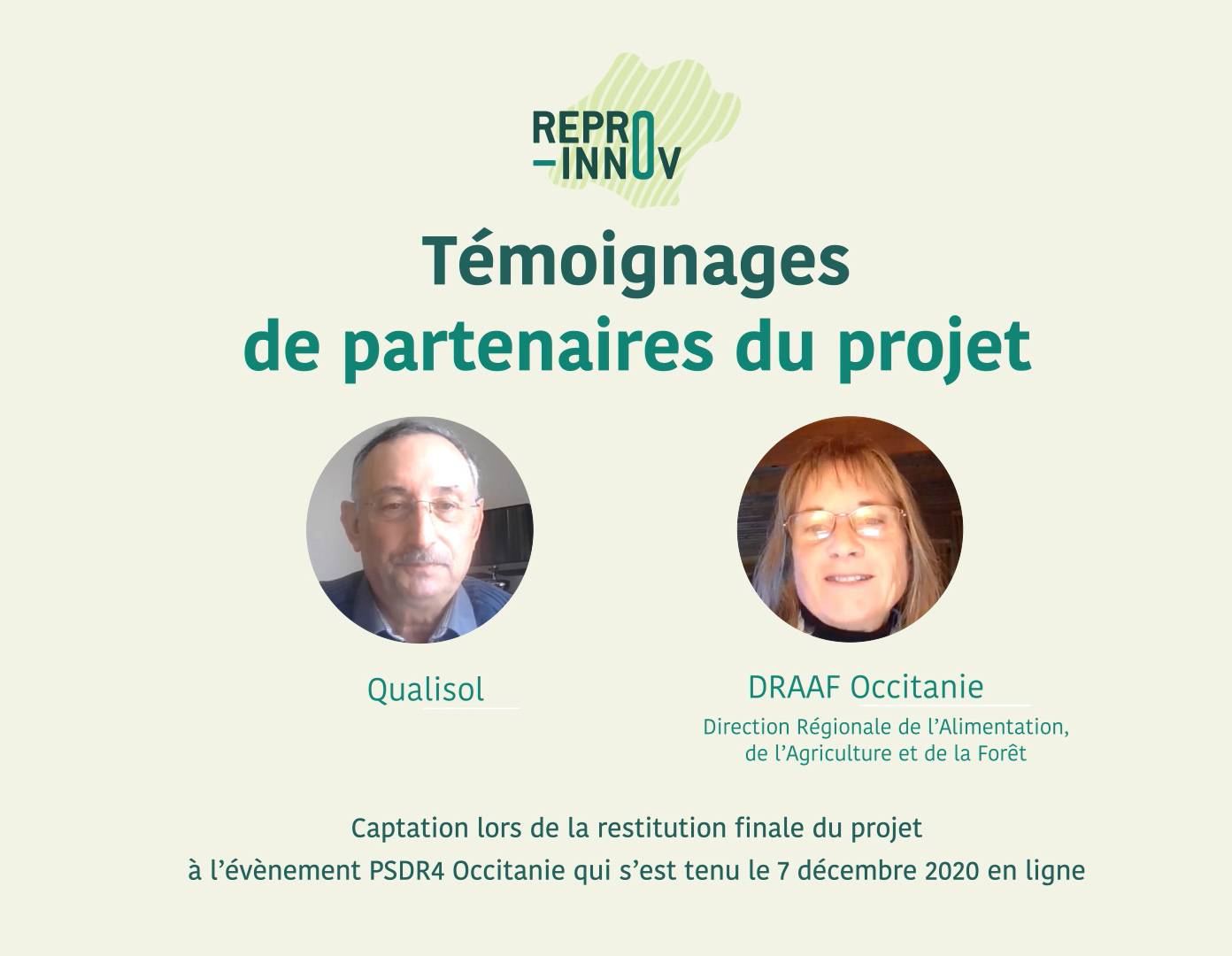 Vidéo témoignages partenaires projet REPRO-INNOV : Qualisol et DRAAF Occitanie