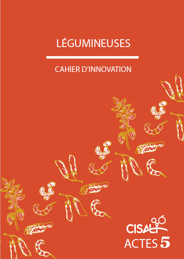 ACTES 5 : un cahier sur les multiples facettes des légumineuses 